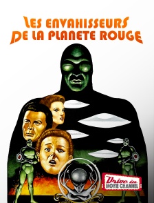 Drive-in Movie Channel - Les Envahisseurs de la planète rouge