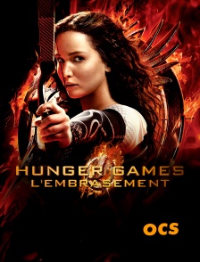 OCS - Hunger Games : l'embrasement