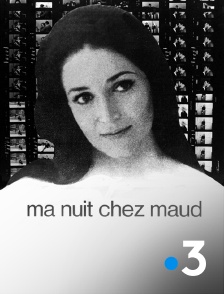 France 3 - Ma nuit chez Maud