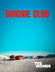 TV5MONDE - Suicide club