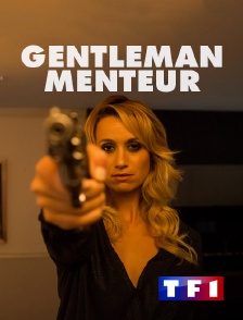 TF1 - Gentleman menteur