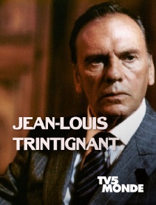 TV5MONDE - Jean-Louis Trintignant - Mystérieux et insaisissable