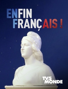 TV5MONDE - Enfin français !