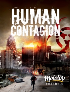 Molotov channels - Human Contagion