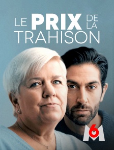 M6 - Le prix de la trahison