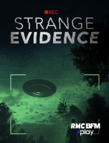 RMC BFM Play - Strange evidence