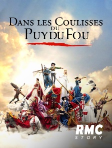 RMC Story - Dans les coulisses du Puy du Fou