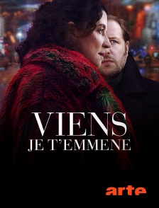 Arte - Viens je t'emmène en replay