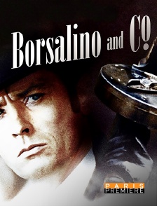 Paris Première - Borsalino and Co.