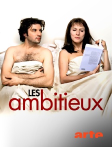 Arte - Les ambitieux