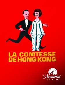 Paramount Network - La comtesse de Hong-Kong