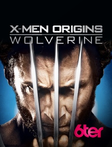 6ter - X-Men Origins : Wolverine