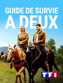 TF1 - Guide de survie à deux