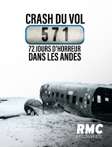 RMC Découverte - Vol 571 : crash dans les Andes