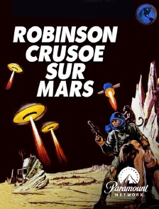 Paramount Network - Robinson Crusoé sur Mars