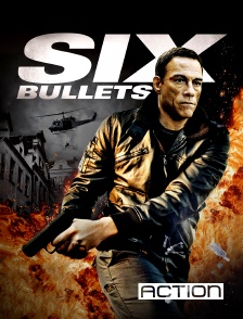 Action - 6 Bullets