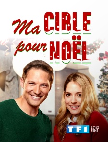 TF1 Séries Films - Ma cible pour Noël