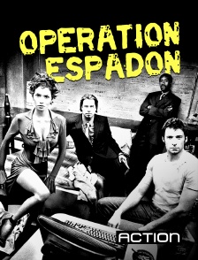 Action - Opération Espadon