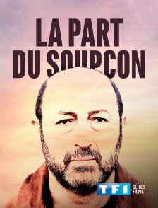 TF1 Séries Films - La part du soupçon