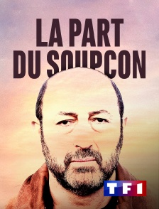 TF1 - La part du soupçon