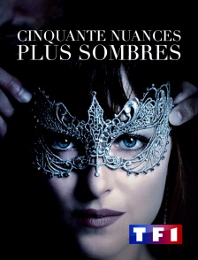 TF1 - Cinquante nuances plus sombres