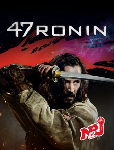 NRJ 12 - 47 Ronin