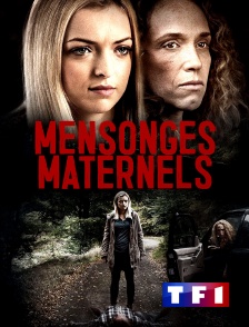 TF1 - Mensonges maternels