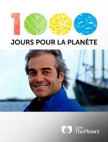 Love the Planet - 1000 jours pour la planète