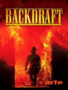 Arte - Backdraft