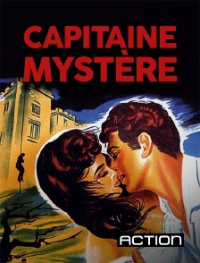 Action - Capitaine Mystère