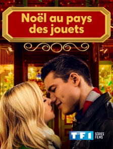 TF1 Séries Films - Noël au pays des jouets