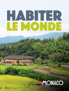 TV Monaco - Habiter le monde