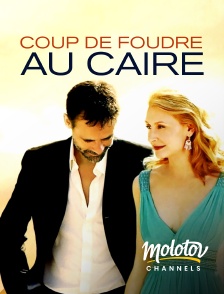 Molotov channels - Coup de foudre au Caire