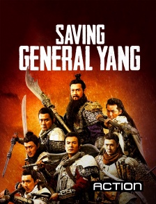 Action - Saving General Yang