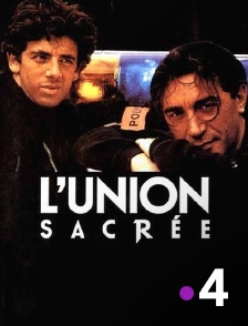 France 4 - L'union sacrée