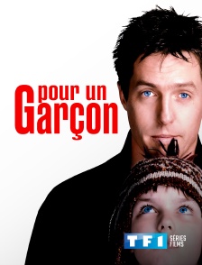 TF1 Séries Films - Pour un garçon