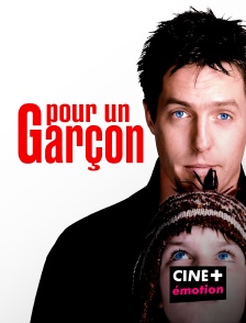 CINE+ Emotion - Pour un garçon en replay