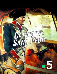 France 5 - Capitaine sans peur