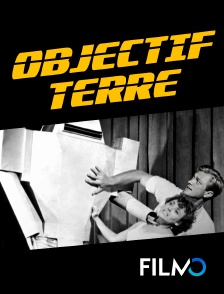 FilmoTV - Objectif terre