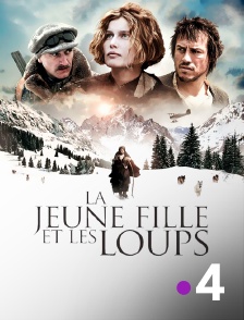 France 4 - La jeune fille et les loups