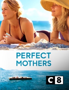 C8 - Perfect Mothers