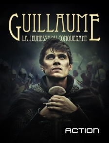 Action - Guillaume, la jeunesse du conquérant