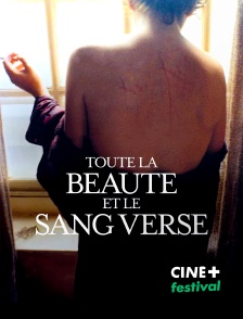 CINE+ Festival - Toute la beauté et le sang versé