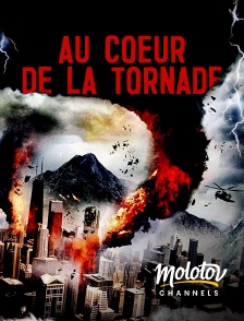 Molotov channels - Au cœur de la tornade