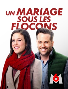 M6 - Un mariage sous les flocons