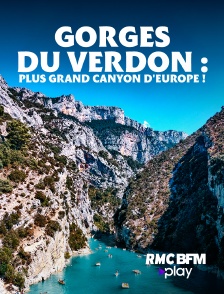 RMC BFM Play - Gorges du Verdon : Plus grand canyon d'Europe !