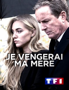 TF1 - Je vengerai ma mère