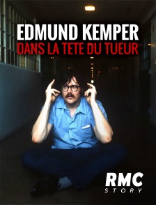 RMC Story - Edmund Kemper : dans la tête du tueur