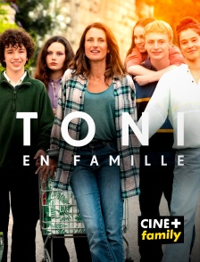 CINE+ Family - Toni en famille