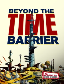 Drive-in Movie Channel - Beyond the Time Barrier